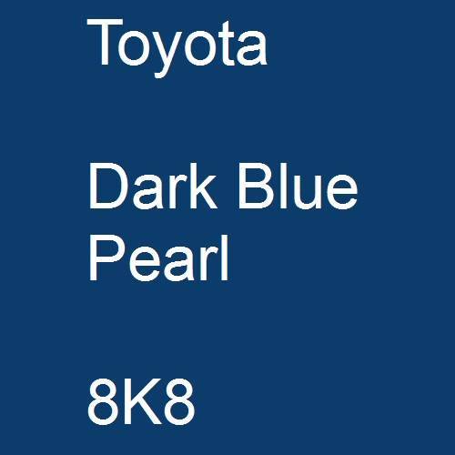 Toyota, Dark Blue Pearl, 8K8.